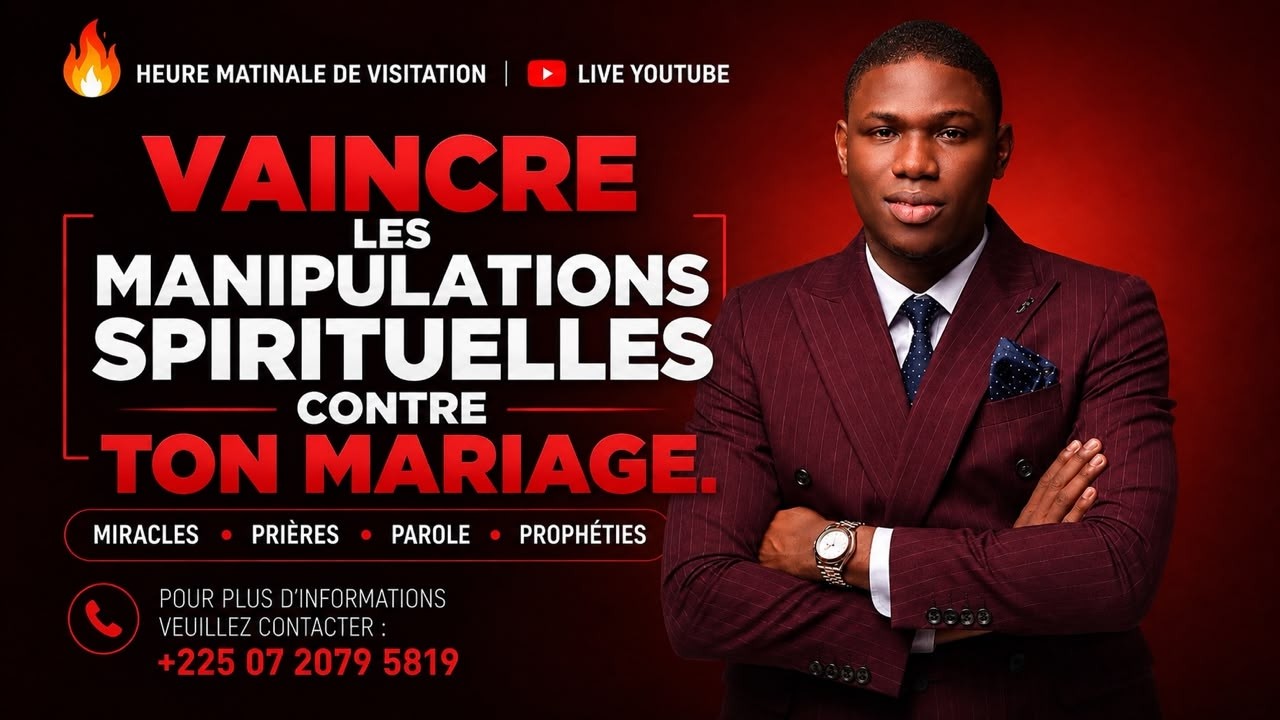VAINCRE LES MANIPULATIONS SPIRITUELLES CONTRE TON MARIAGE lHMV DU 12/08/26II Avec Ld. NATHAN DAOUDOU